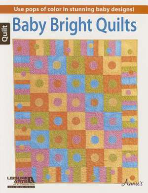 Baby Bright Quilts: Tabletop Quilts, Book 2 de Dynamic Resource Group (DRG)