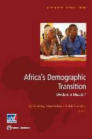 Africa's Demographic Transition: Dividend or Disaster? de David Canning