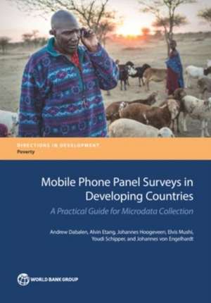 Mobile Phone Panel Surveys in Developing Countries de Andrew Dabalen