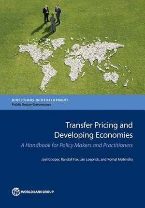 Transfer Pricing and Developing Economies de Joel Cooper