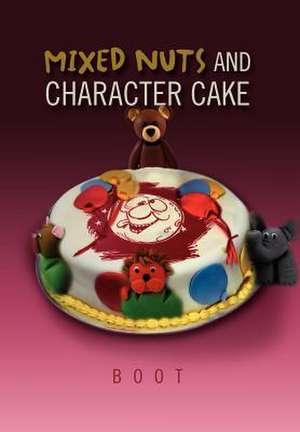 Boot: Mixed Nuts and Character Cake