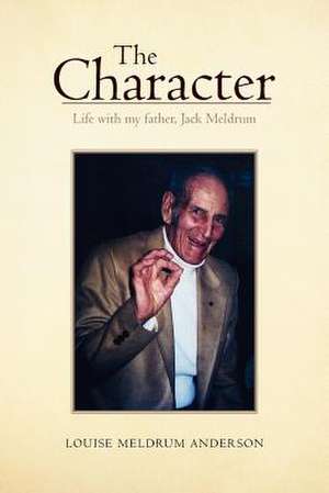 The Character de Louise Meldrum Anderson
