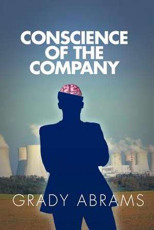 Conscience of the Company de Grady Abrams