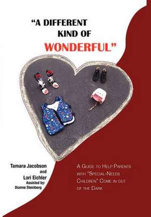 "A DIFFERENT KIND OF WONDERFUL" de Tamara Lee Jacobson