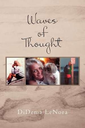 Waves of Thought de Didema Lenora