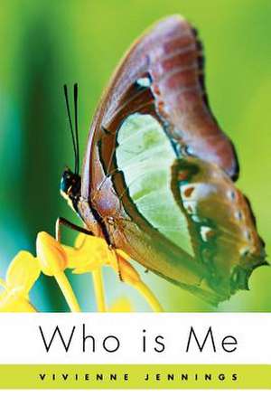 Who is Me de Vivienne Jennings