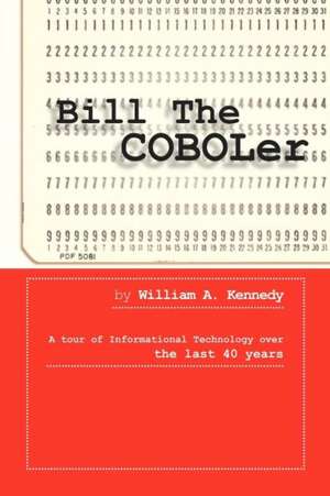 Bill the Coboler de William A. Kennedy