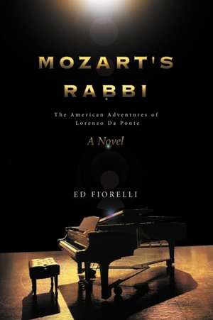 Mozart's Rabbi de Ed Fiorelli