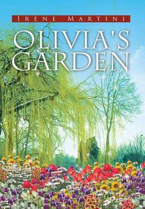 Martini, I: Olivia's Garden