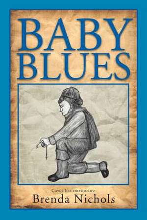 Baby Blues de Brenda Nichols