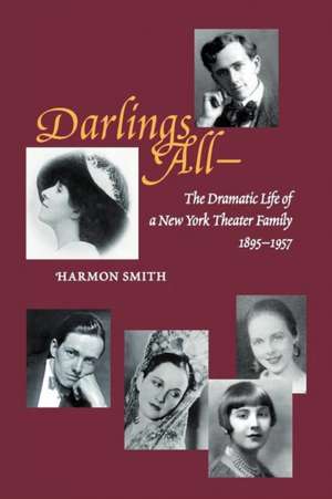 Darlings All--- de Harmon Smith