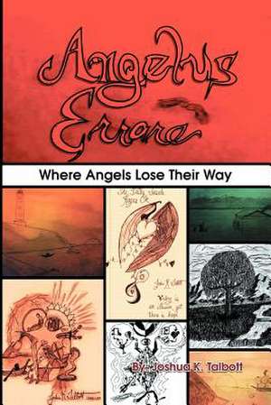 Angelus Errare de Joshua K. Talbott