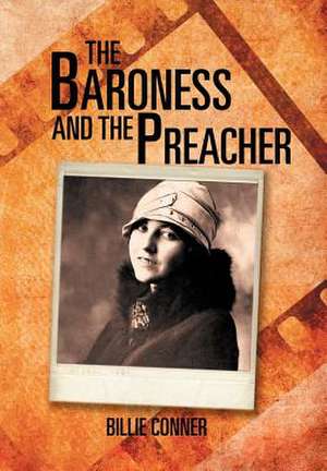 The Baroness and the Preacher de Billie Conner