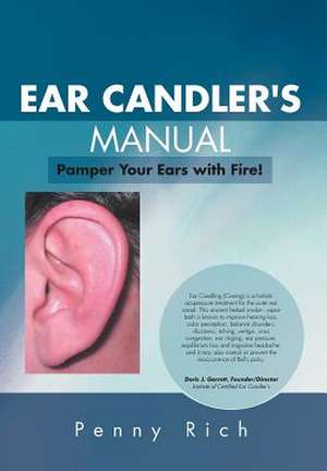 Rich, P: Ear Candler's Manual