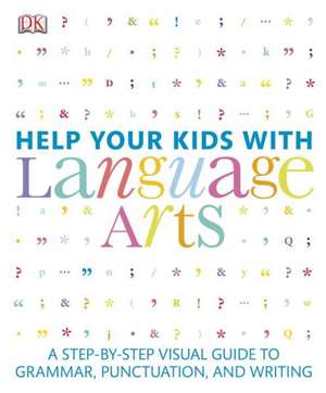 Help Your Kids with Language Arts de DK Publishing