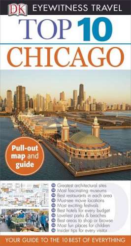 Top 10 Chicago [With Map] de Elaine Glusac