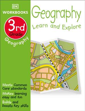 DK Workbooks: Geography, Third Grade de DK Publishing