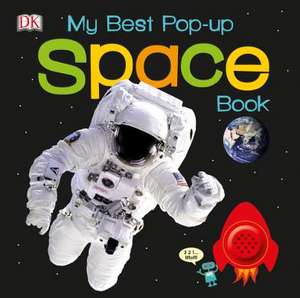 My Best Pop-Up Space Book de DK Publishing