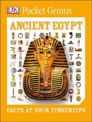 Pocket Genius: Ancient Egypt de DK Publishing