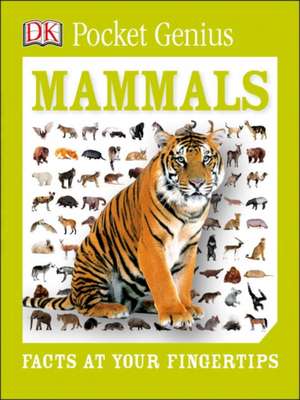 Pocket Genius: Mammals de DK Publishing