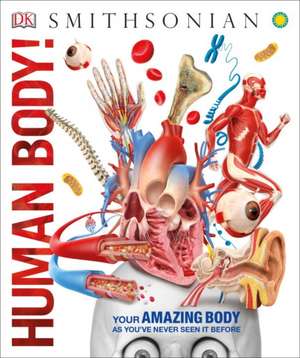 Knowledge Encyclopedia Human Body! de Dk