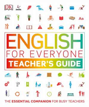 English for Everyone Teacher's Guide de Dk