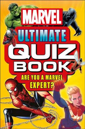 Marvel Ultimate Quiz Book de Melanie Scott