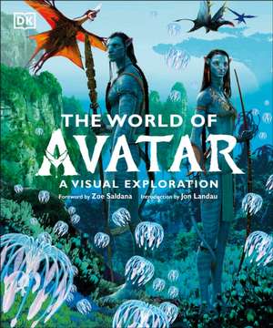 The World of Avatar: A Visual Exploration de Joshua Izzo