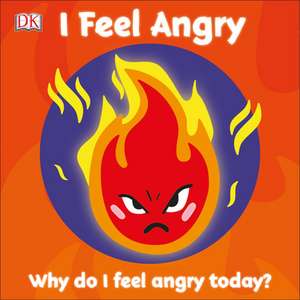 I Feel Angry de Dk