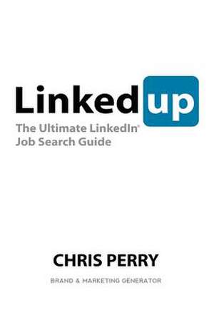 Linkedup de Chris Perry