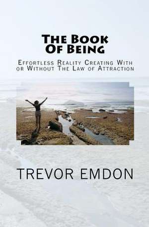 The Book of Being de Trevor Emdon