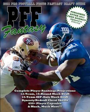 2011 Pff Fantasy Draft Guide de Mike Clay