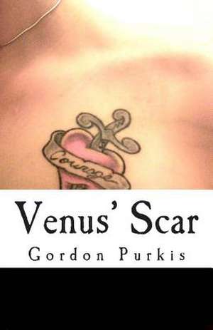 Venus' Scar de Gordon Purkis