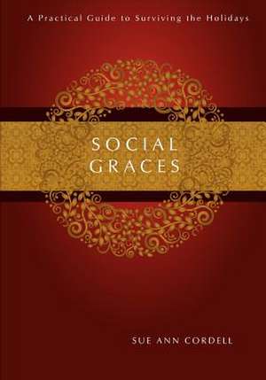 Social Graces de Sue Ann Cordell