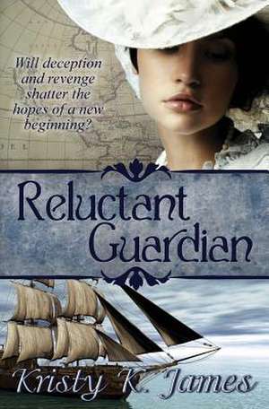 Reluctant Guardian de MS Kristy K. James