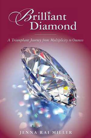 Brilliant Diamond de Jenna Rai Miller