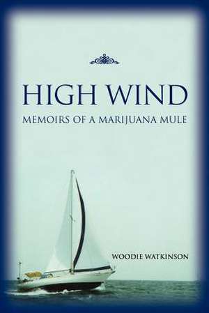 High Wind de Woodie Watkinson