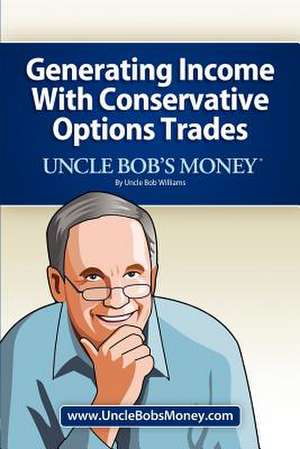 Uncle Bob's Money de Uncle Bob Williams