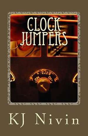 Clock Jumpers de Kj Nivin