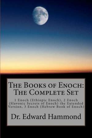 The Books of Enoch de Dr Edward Hammond