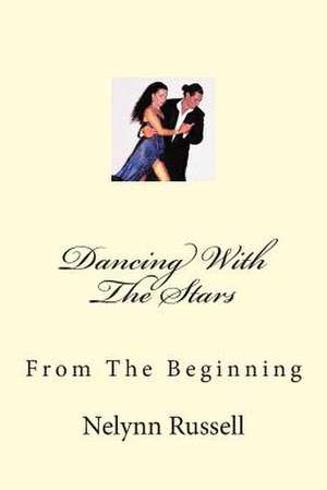 Dancing with the Stars de Nelynn Russell