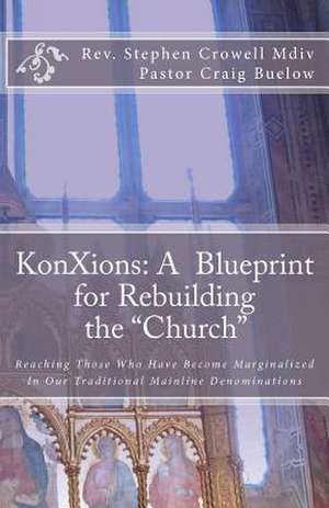 Konxions de Rev Stephen Robert Crowell MDIV