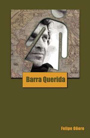 Barra Querida de Felipe O. Oro