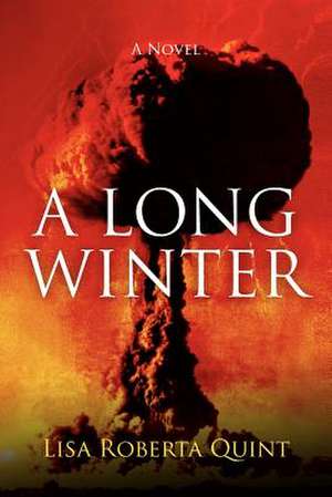 A Long Winter de Lisa Roberta Quint