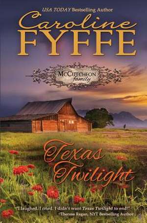 Texas Twilight de Caroline Fyffe