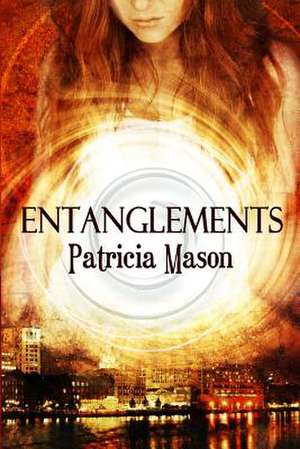 Entanglements de P. R. Mason