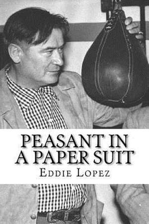 Peasant in a Paper Suit de Gilbert Gia