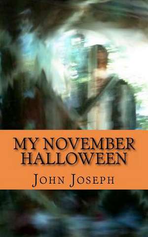 My November Halloween de John Joseph