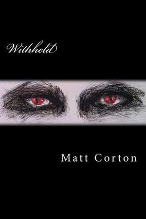 Withheld de MR Matt Corton