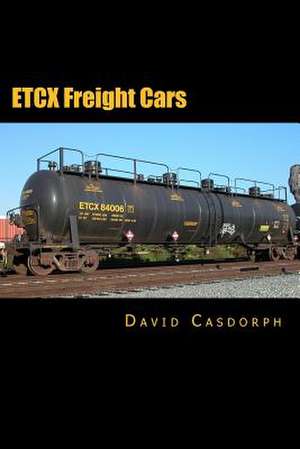 Etcx Freight Cars de David Casdorph